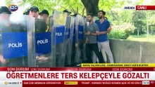 Öğretmenlere ters kelepçeyle gözaltı