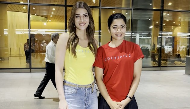 Cocktail 2 Stars Kriti Sanon & Rashmika Mandanna Turn Heads at Mumbai Airport
