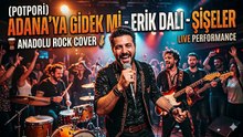Adana'ya Gidek Mi - Erik Dalı - Şişeler Anatolian Rock Cover