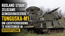 Rusland stuurt zeldzame gemoderniseerde Tunguska-M1 om luchtverdediging in gevechtsgebied te versterken