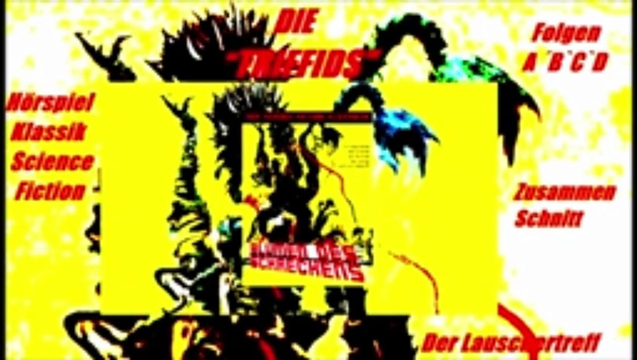 The Triffids Teil 1 von 2 Hörbuch deutsch