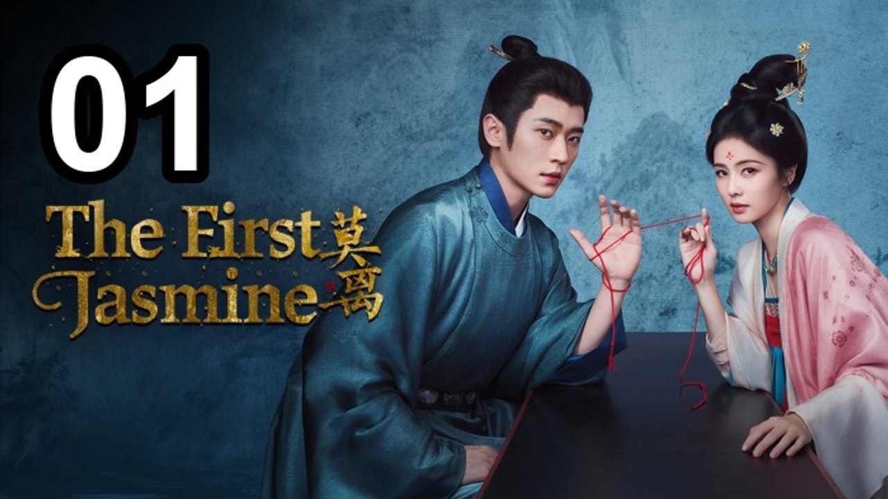 The First Jasmine (2026) Ep.1 EngSub