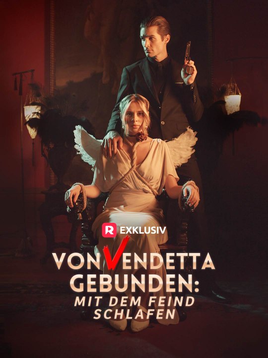 Von Vendetta Gebunden: Mit Dem Feind Schlafen Ganze Folge