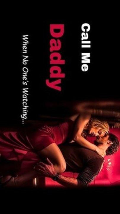 Call Me Daddy - Ultimate Revenge Story | Full Drama