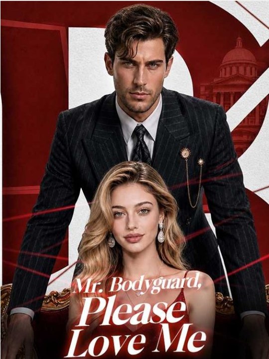 Mr. Bodyguard, Please Love Me - Full