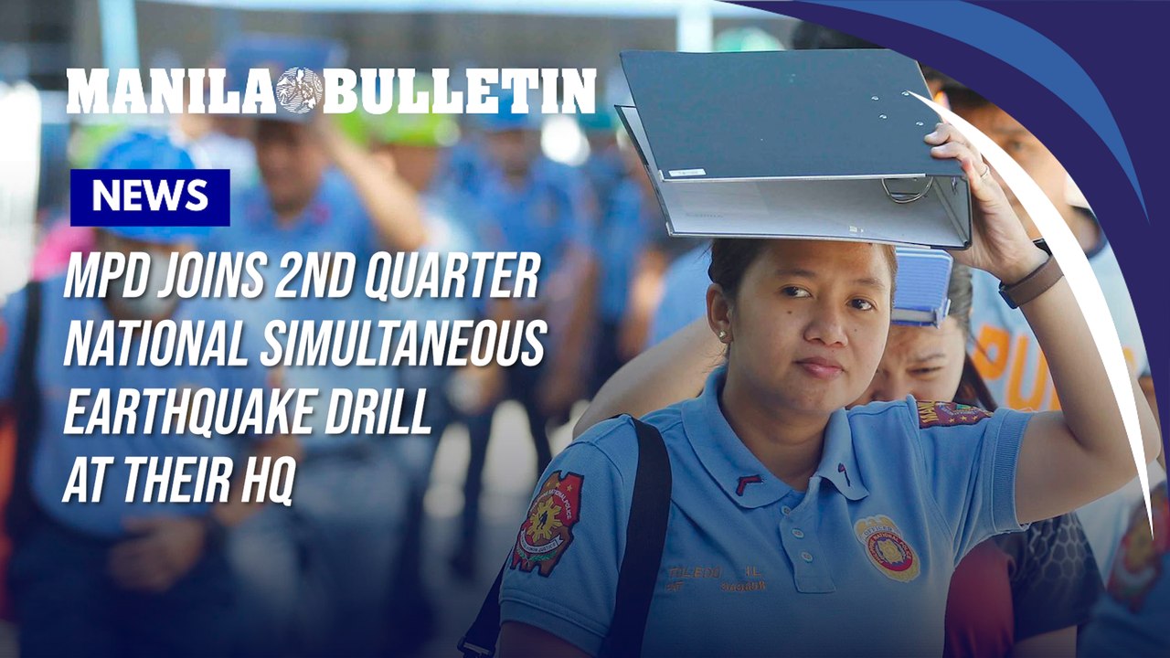 MPD joins 2nd Quarter National Simultaneous Ear...