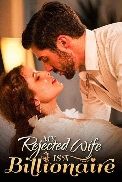 My Rejected Wife Is A Billionaire - Full Movie #SM