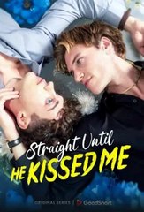 Straight Until He Kissed Me GoodShort | LGBTQ Romance & Self Discovery Drama