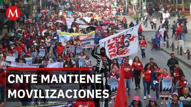La CNTE mantiene movilizaciones y presión en la Ciudad de México