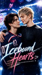 Icebound Hearts | BL Hockey Romance Drama | Rivals to Lovers, Emotional Love Story & Sports Romance 