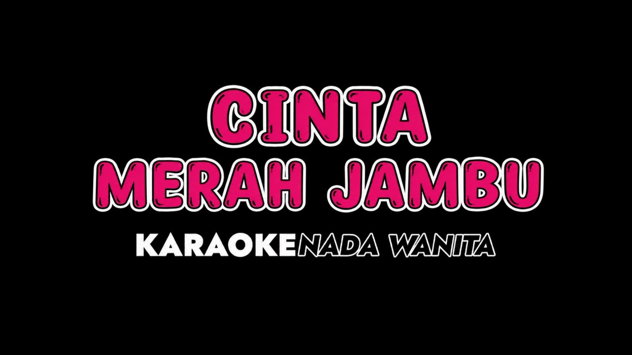 AJENG FEBRIA - Karaoke Nada Wanita [ CINTA MERAH JAMBU ]]