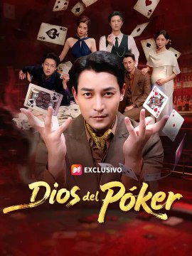 Dios del Póker | Serie Completa | Short Drama Español