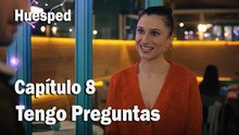 Tengo Preguntas - Huesped