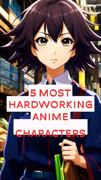 5 Most Hard Working Anime Characters Of All Time #shorts #anime