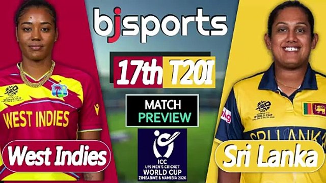 Women's T20 World Cup 2026 | West Indies Women vs Sri Lanka Women 17th T20I Match Preview