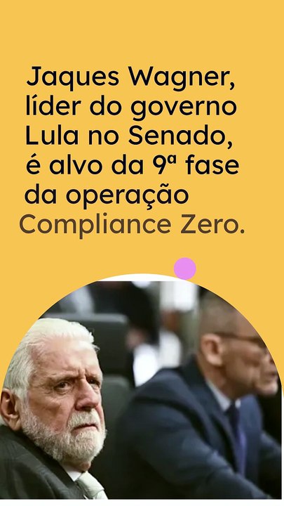 Vídeo - Jaques Wagner, líder do governo Lula, é alvo de operação no Caso Master