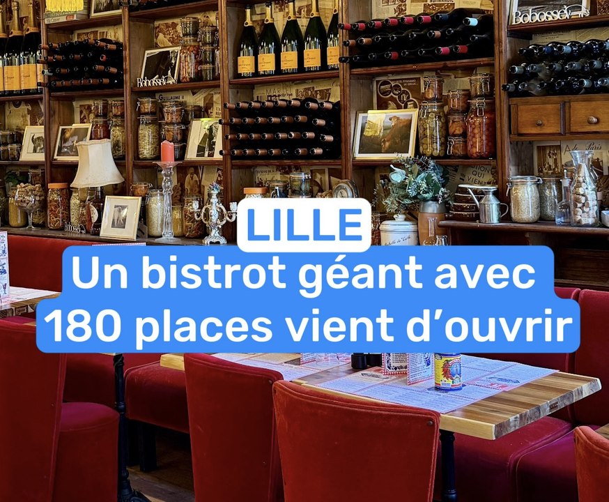 Un bistrot géant vient d’ouvrir à Lille