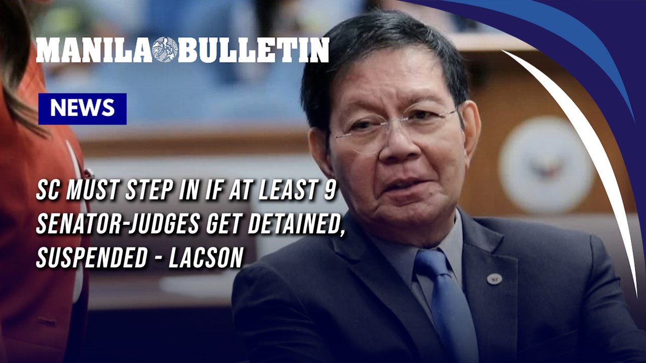 SC must step in if at least 9 senator-judges get detained, suspended - Lacson