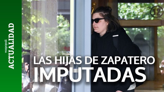 La Audiencia Nacional acuerda imputar a las hijas de Zapatero y a su secretaria