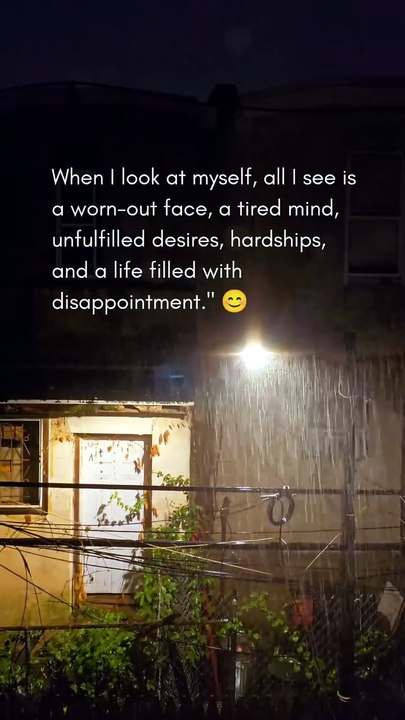 A tired mind, unfulfilled dreams, and silent struggles—