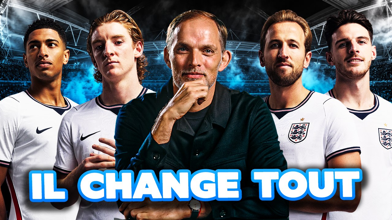 🏴 Pourquoi Tuchel change tout pour l’Angleterre ?