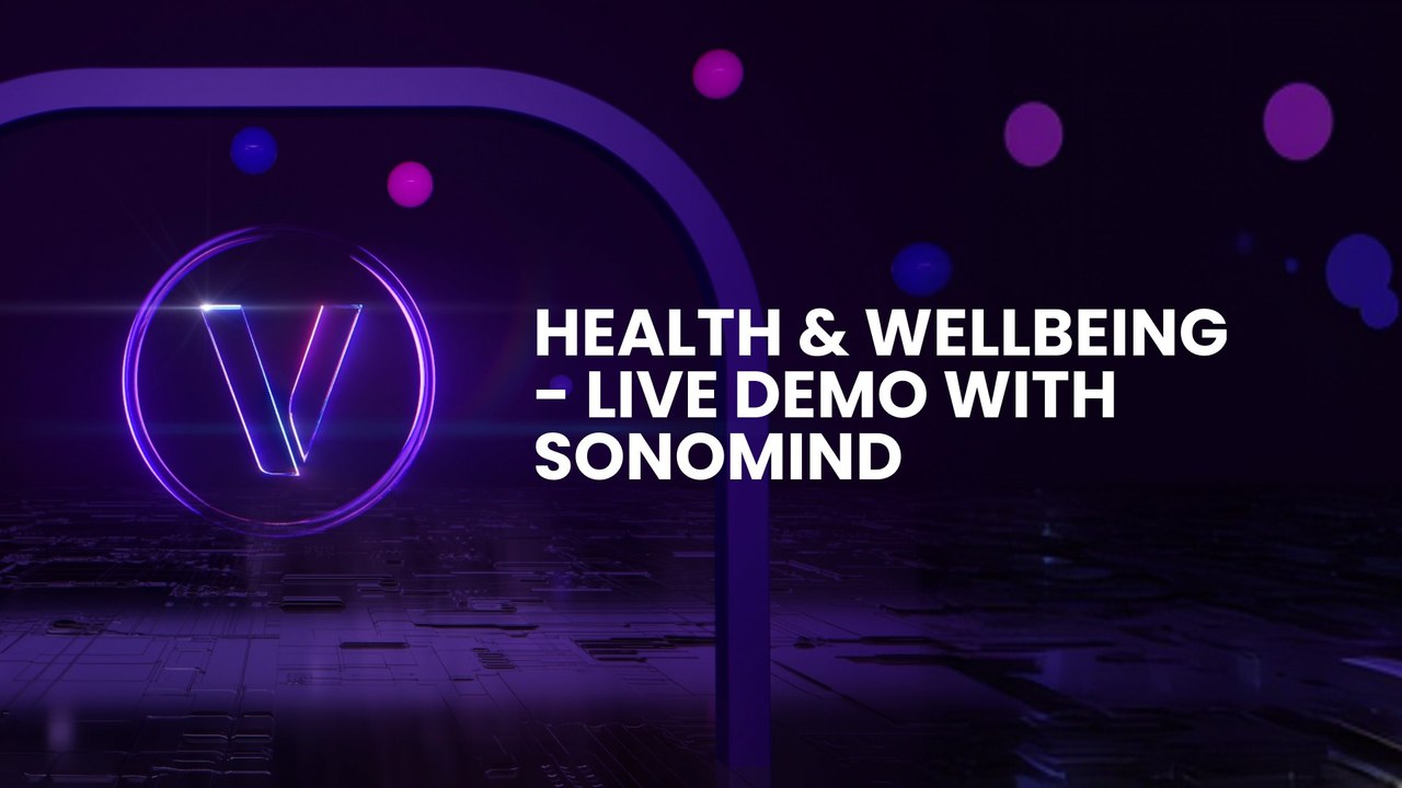 Health &  Wellbeing - Live Demo with Sonomind