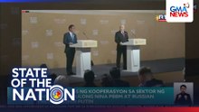 Pagpapalakas ng kooperasyon sa sektor ng enerhiya, isinulong nina PBBM at Russian Pres. Putin | SONA
