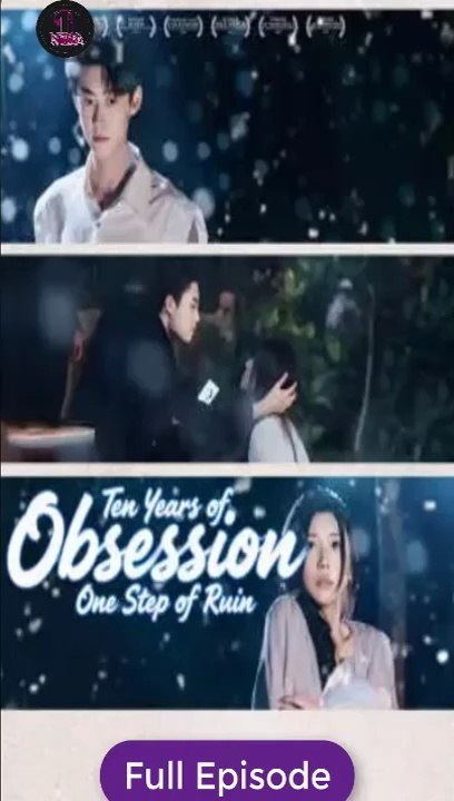 Ten Years Of Obsession, One Step Of Ruin Isode Coveragetrailers
