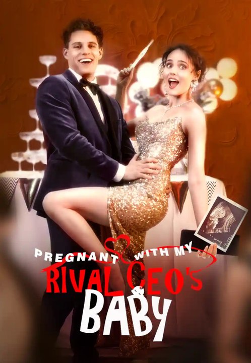 Pregnant With My Rival CEO's Baby - Full HD