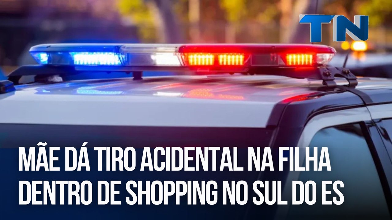 Mãe dá tiro acidental na filha dentro de shopping no Sul do ES