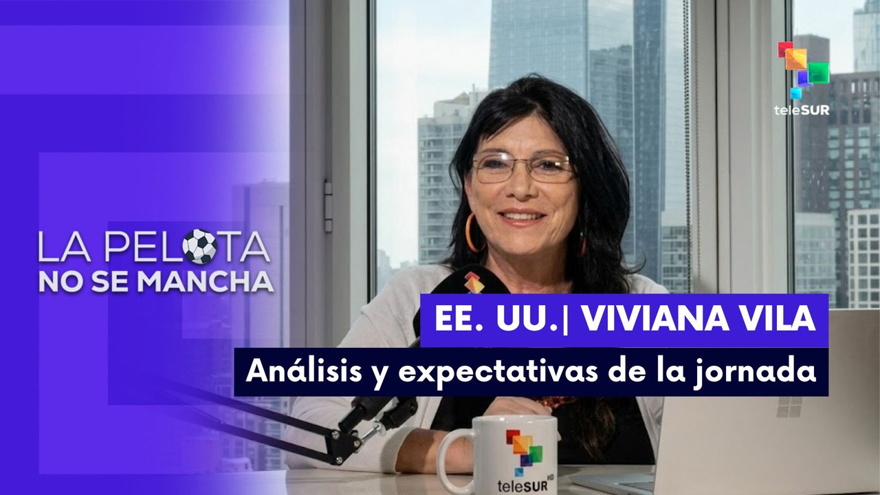 LA PELOTA NO SE MANCHA | Viviana Vila | Mundial 2026: Análisis y expectativas de la jornada 18-06-26