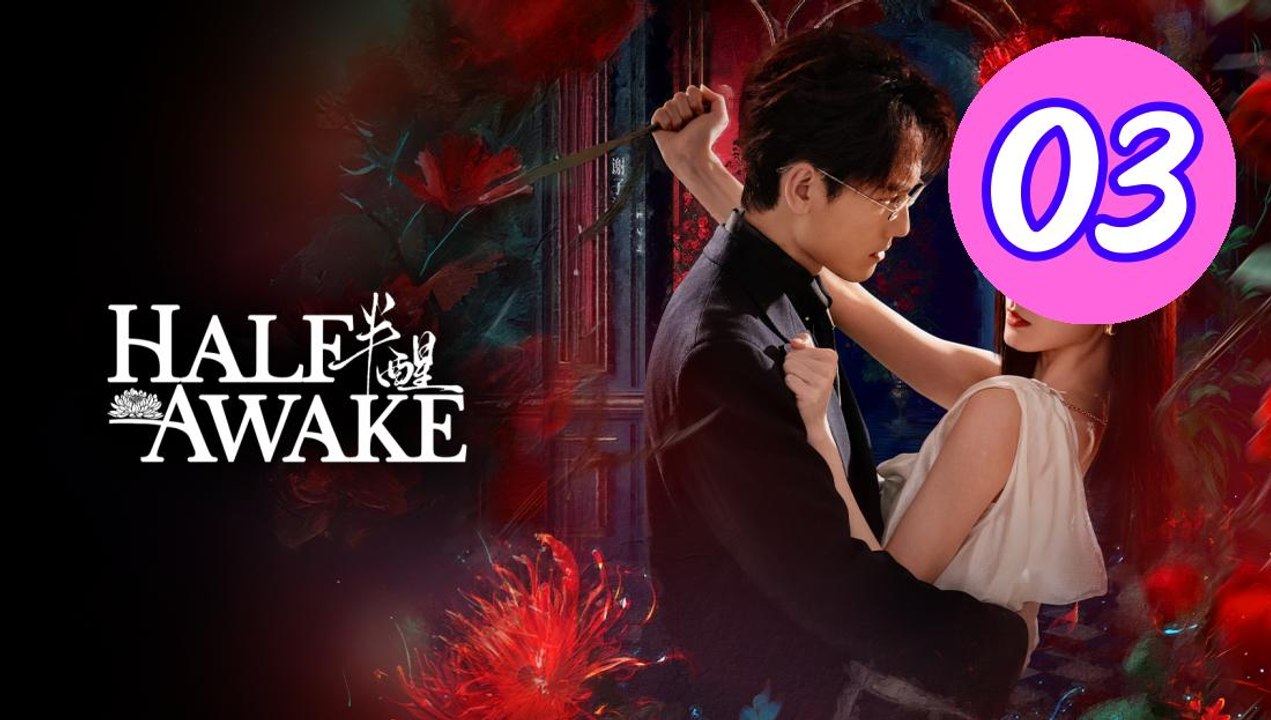 Halfawake Episode 3 Engsub