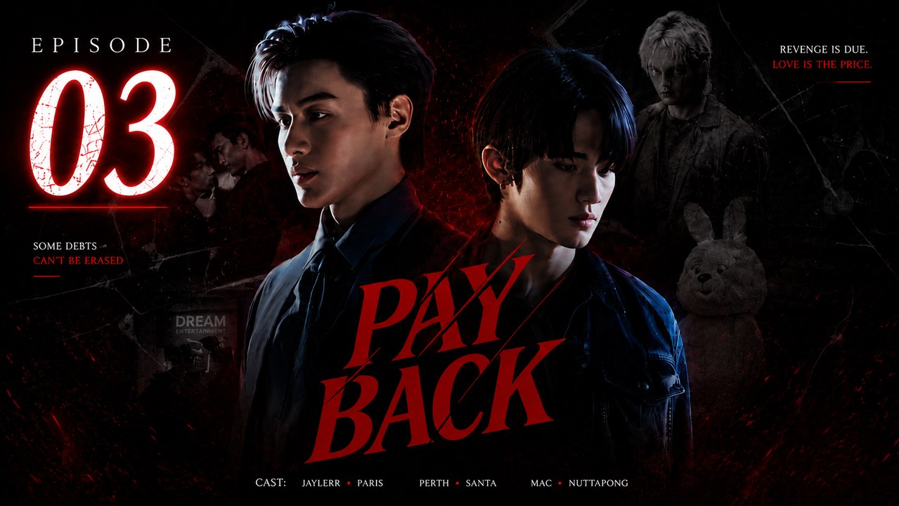Payback - Episode 3 [ Eng Sub ]