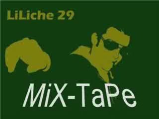 LiLiChE29 Mix Tape electro