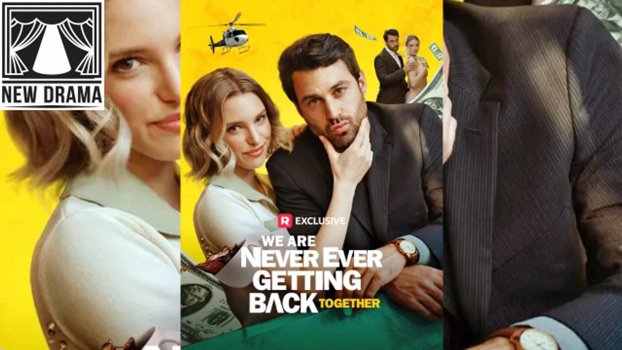 We Are Never Ever Getting Back Together Prescription For Love 🔥 Hot Film 2026 🍏💚✅🔥 2602 2402