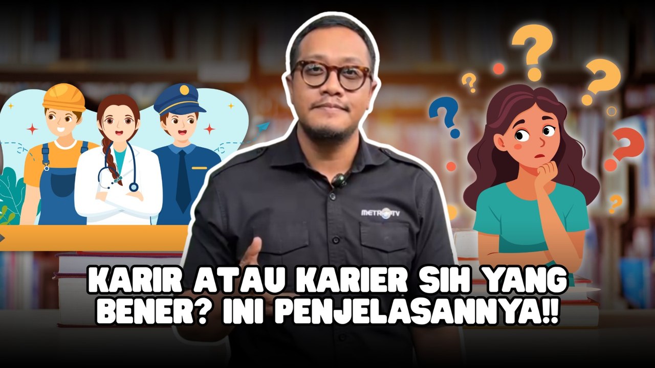 ​Karier atau Karir? Ini Bentuk yang Benar Menurut KBBI-Jadi Lebih Paham