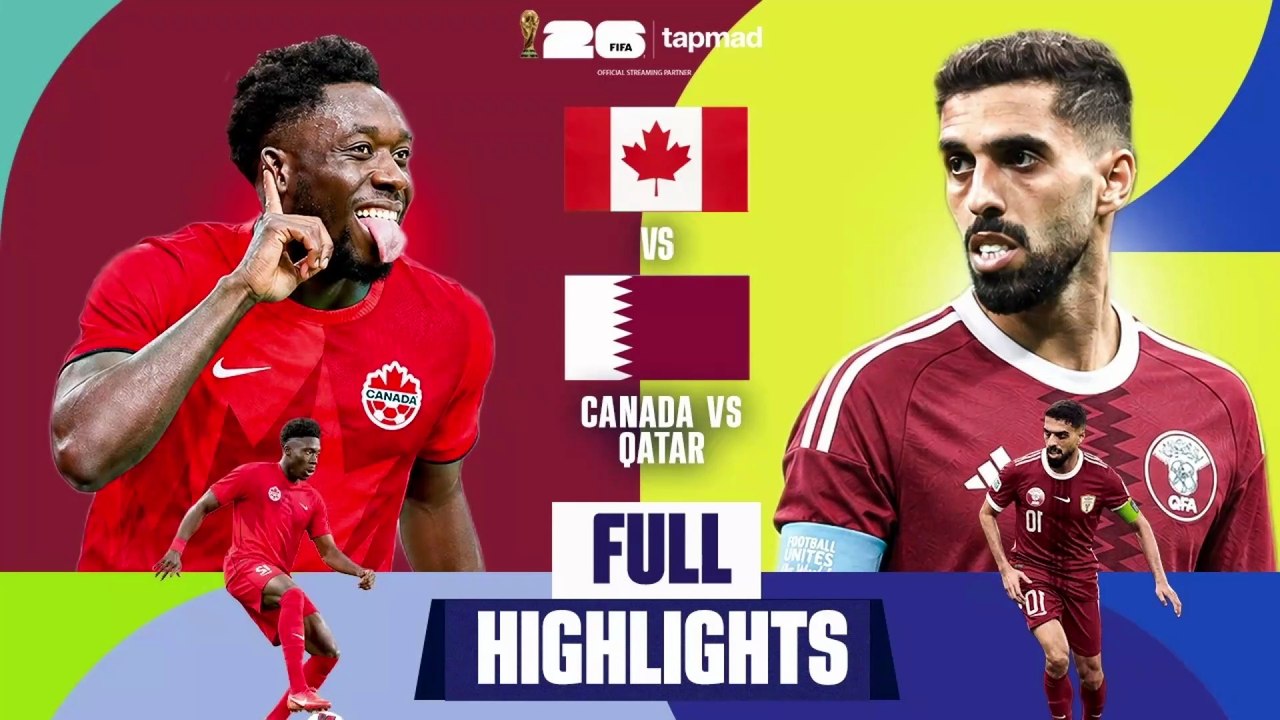 Canada vs Qatar | Full Highlights | FIFA World Cup 2026™ | tapmad | FIFA26