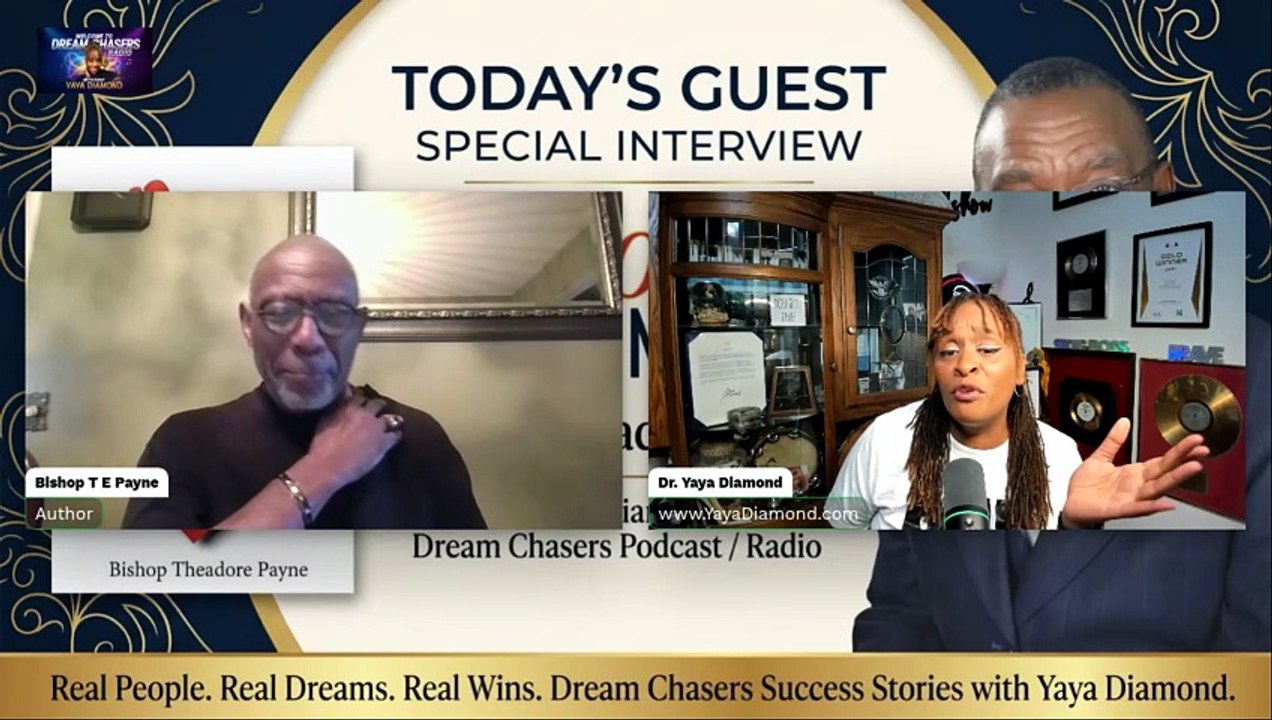 Bishop Theodore Payne on Restoring the Brokenness | Dream Chasers  Radio Podcast
