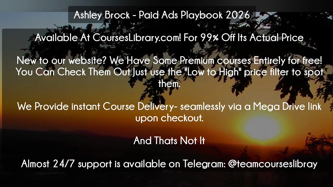 (Courseslibrary.com)Ashley Brock – Paid Ads Playbook 2026