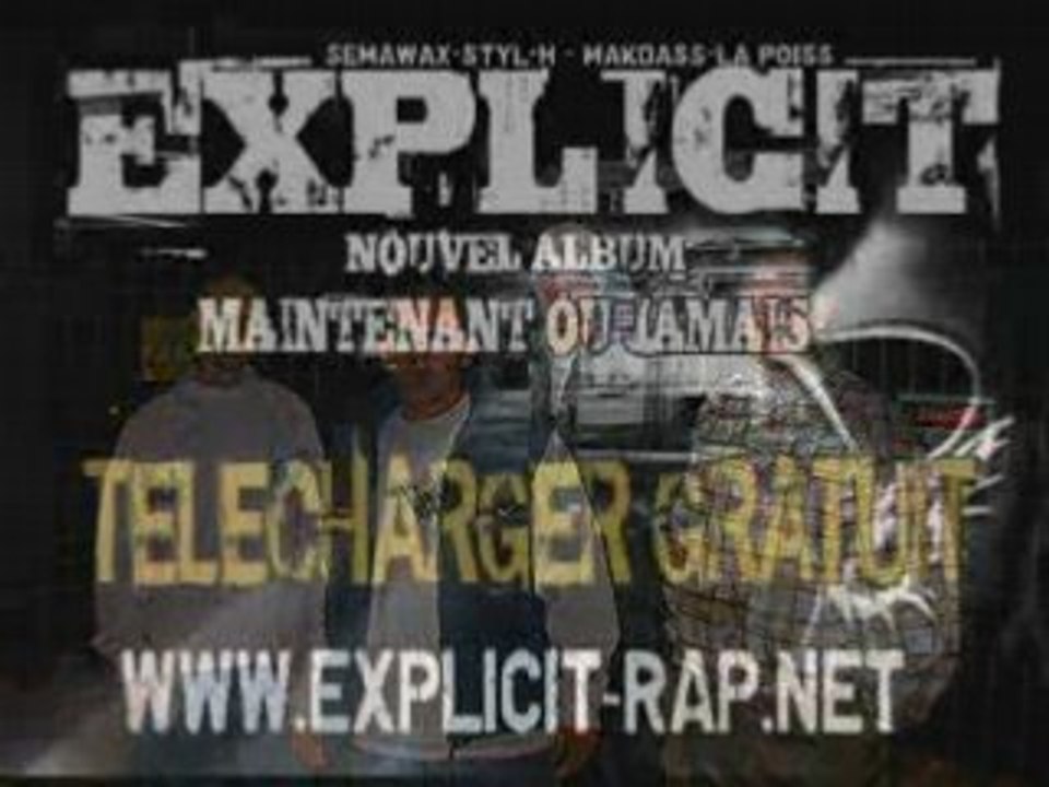 Maintenant ou jamais. Explicit