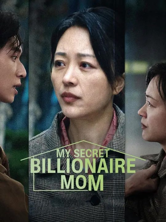 My Secret Billionaire Mom - Full Movie #NS