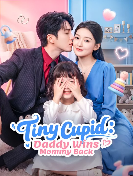 Tiny Cupid Daddy Wins Mommy Back