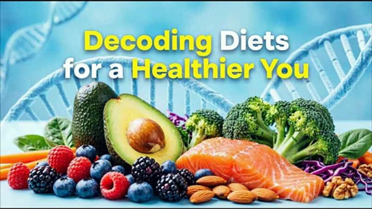 Decoding Diets for a Healthier You