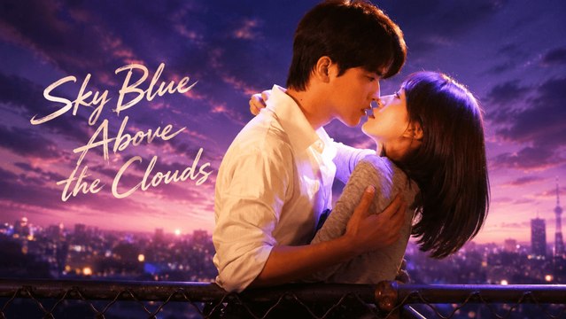 Sky Blue above the Clouds (2026) - Episode 24