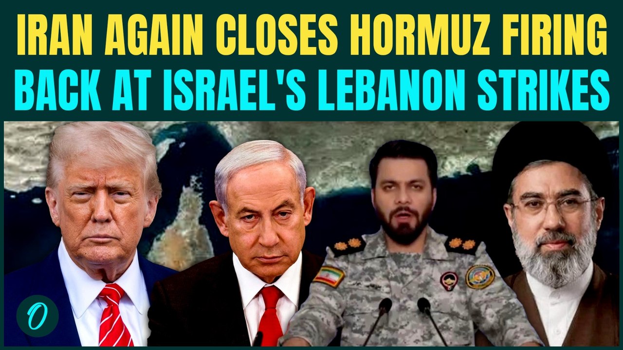 Iran To KEEP Hormuz Closed Till Israel Leaves Lebanon, IRGC Start Shooting Ships Passing Near Strait
