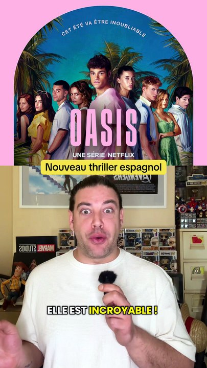 Oasis c’est le nouveau thriller espagnol qui vient de sortir sur Netflix et c’est une mini série à voir absolument !!!