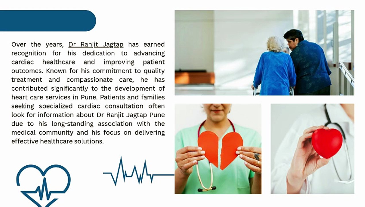 Dr. Ranjit Jagtap’s Impact on Cardiac Healthcare in Pune