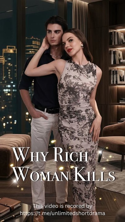 Why Rich Woman Kills #dmb