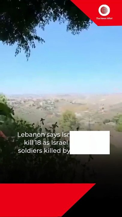 Lebanon says Israeli strikes kill 18