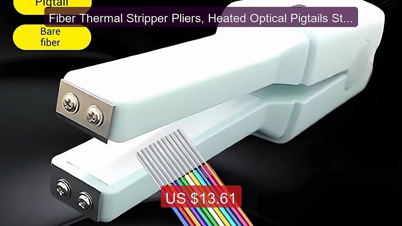 Fiber Thermal Stripper Pliers, Heated Optical Pigtails Stripper, C... -- Best Deal 2026 | Shop Now!